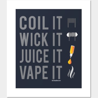 Ω VAPE | Coil Wick Juice Vape Posters and Art